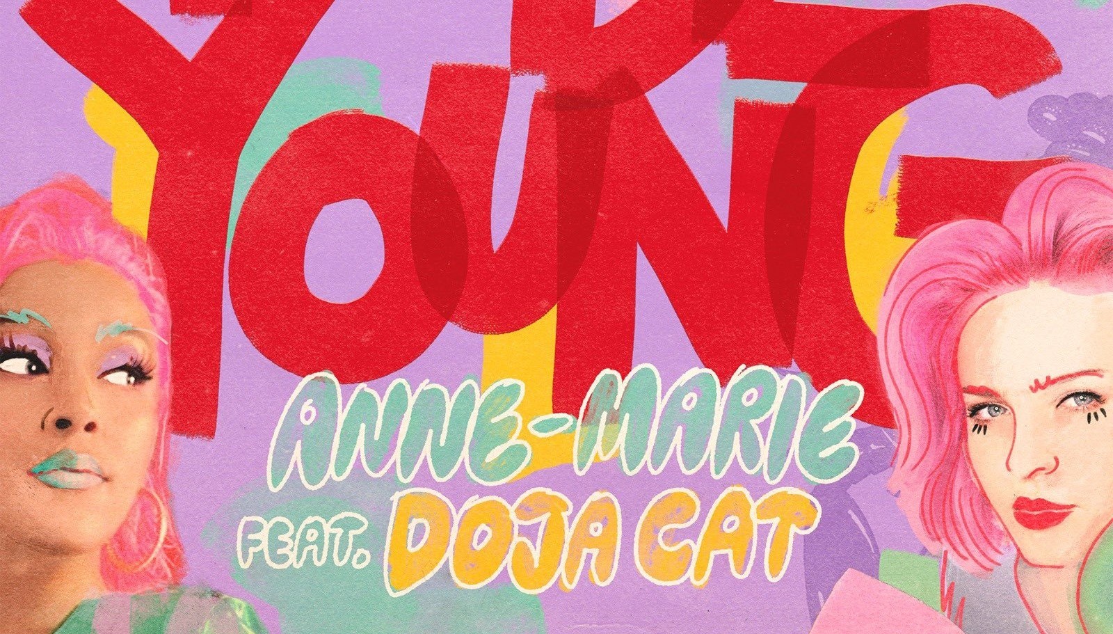 Me dick песня. Anne-Marie to be young обложка. Anne Marie Doja Cat to be young. Нарисованная Doja Cat. Doja Cat обложка альбома.